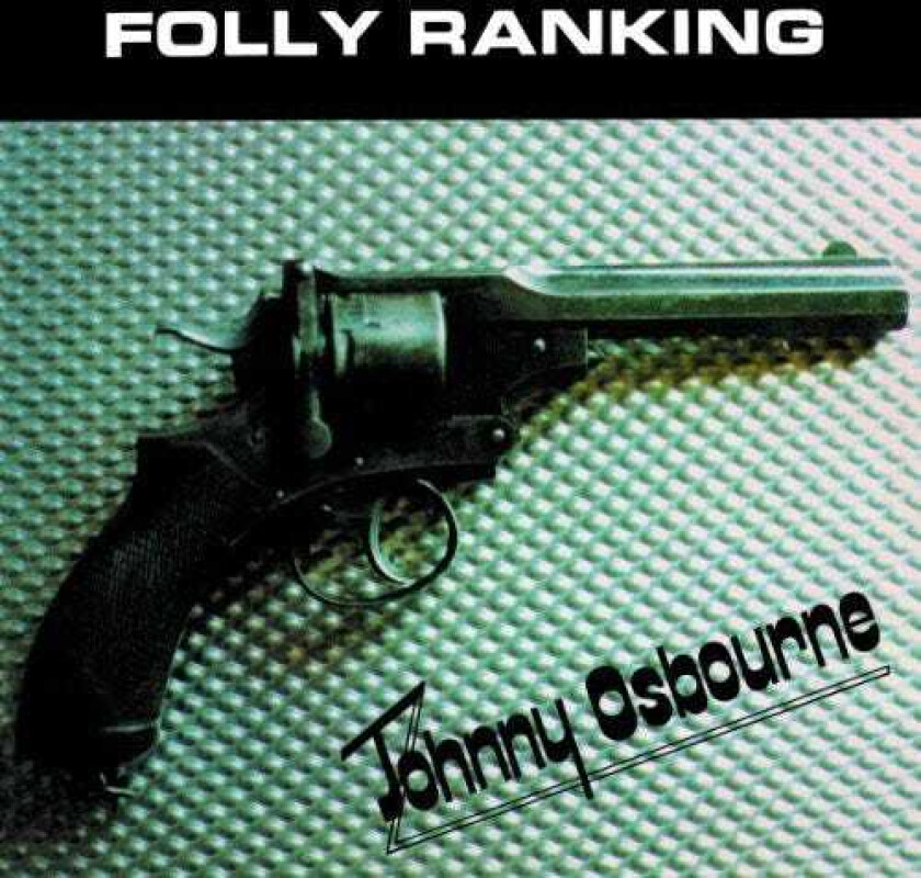 Johnny Osbourne Folly Ranking LP/Vinyl