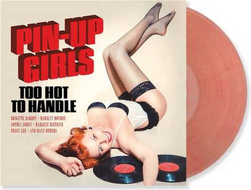 Diverse Artister Pinup Girls Vol. 1: Too Hot To Handle LP/Vinyl