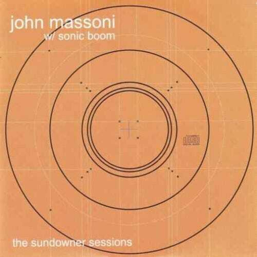 John Massoni, Sonic Boom Sundowner Sessions LP/Vinyl