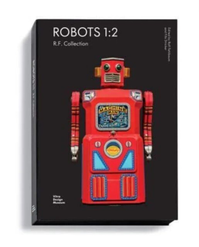 Robots 1:2 av Rolf Fehlbaum, Fifo Stricker