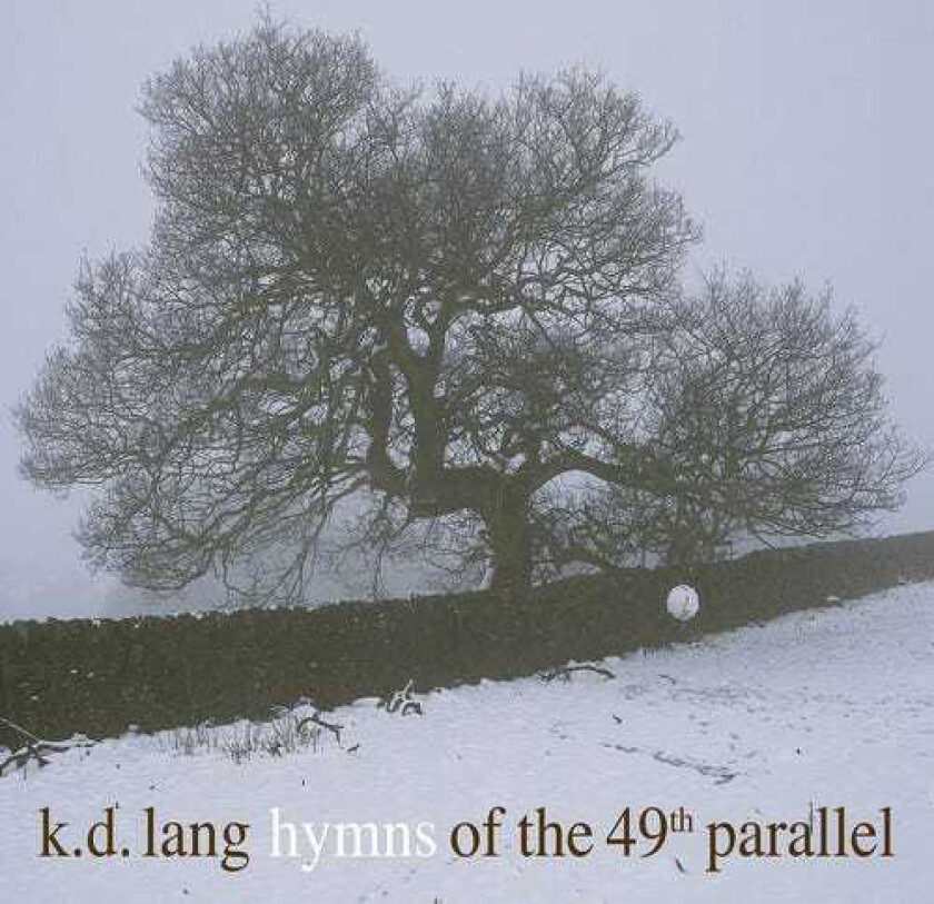 K.D. Lang Hymns Of The 49th Parallel LP/Vinyl