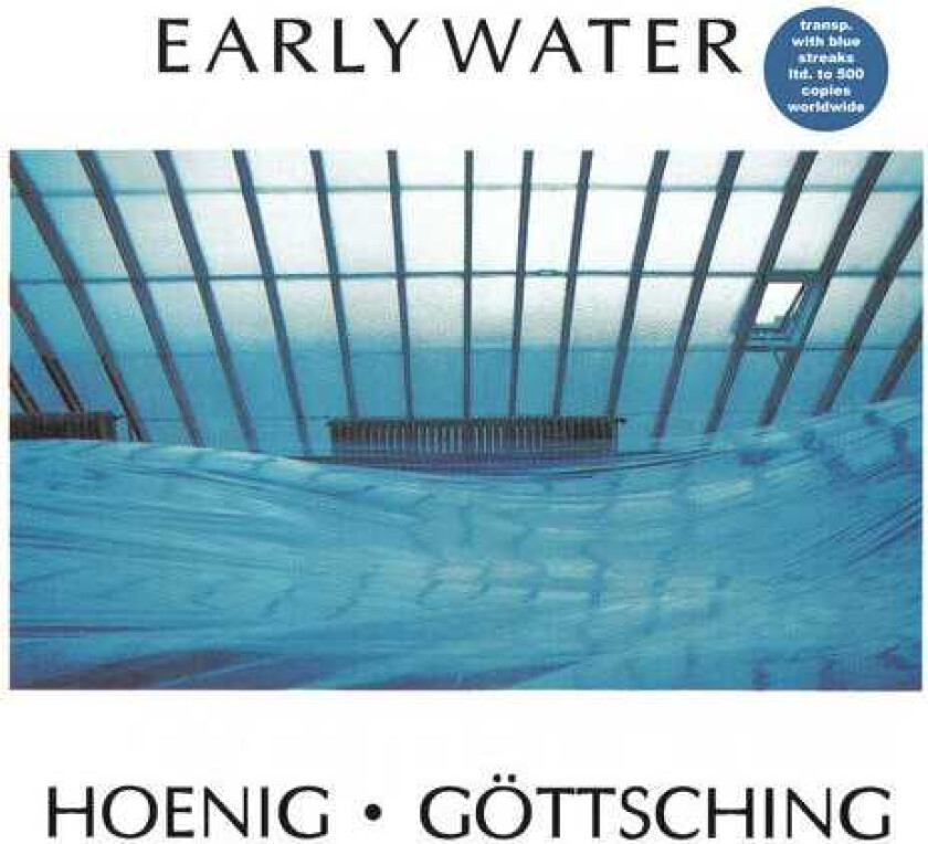 Michael Hoenig, Manuel Gottsching Early Water LP/Vinyl