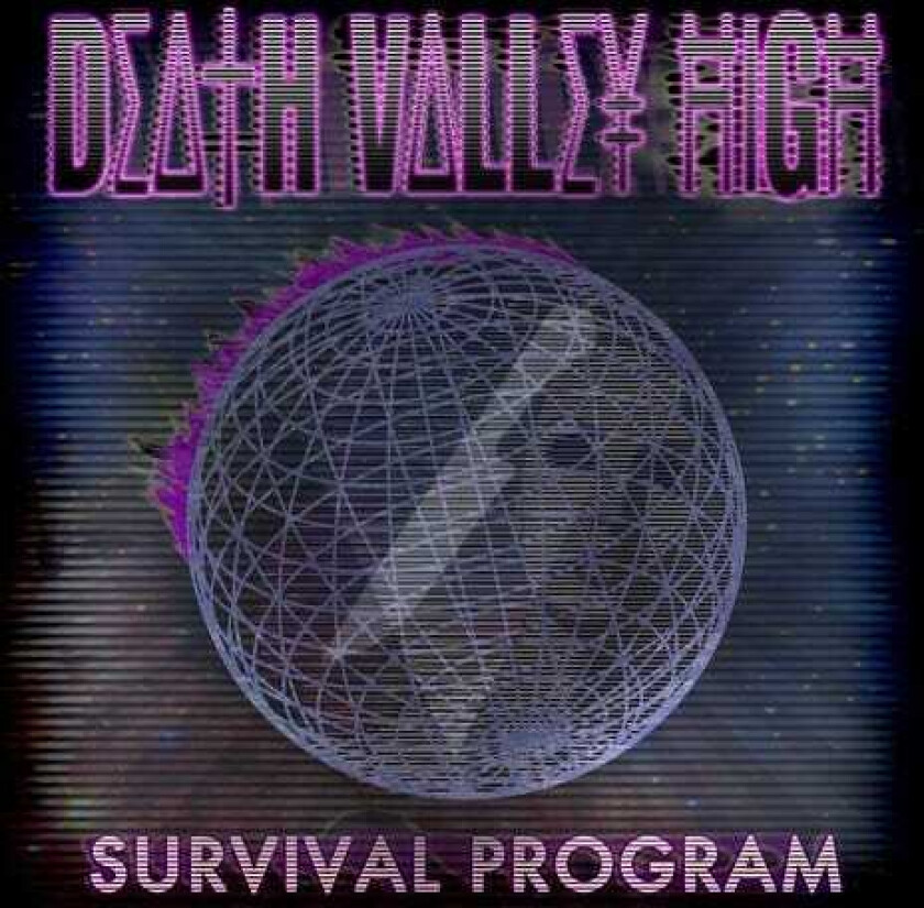 Death Valley High Survival Program LP/Vinyl