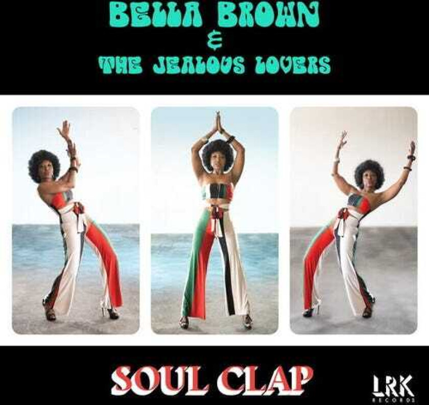 Bella Brown Soul Clap LP/Vinyl