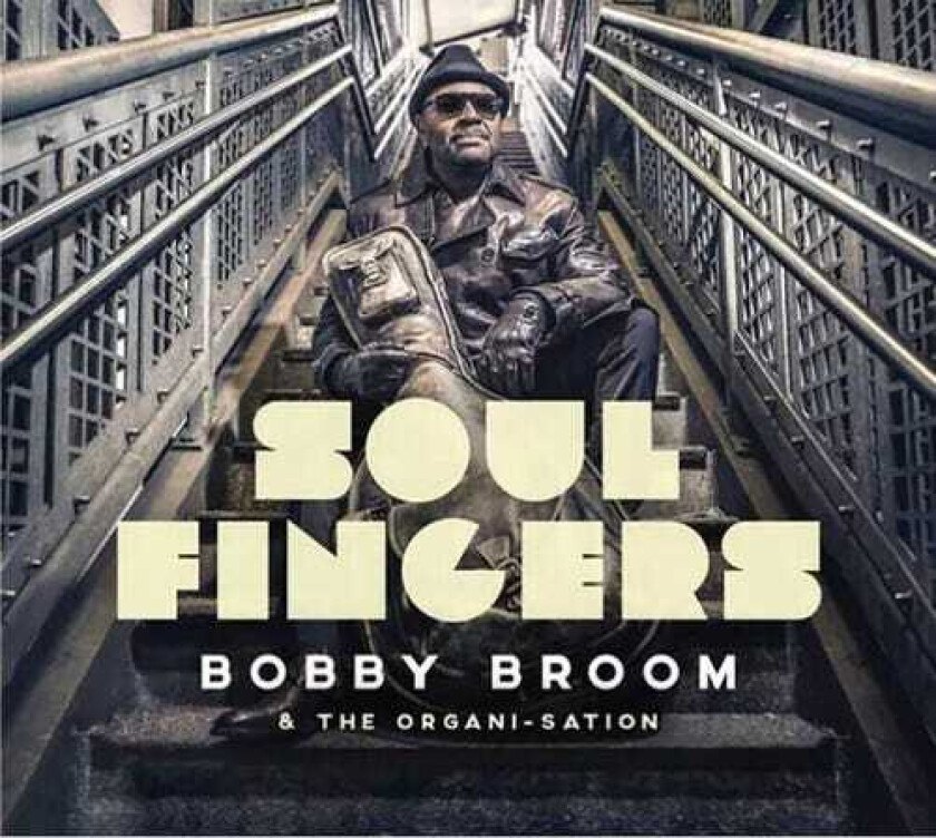Bobby Broom Soul Fingers LP/Vinyl