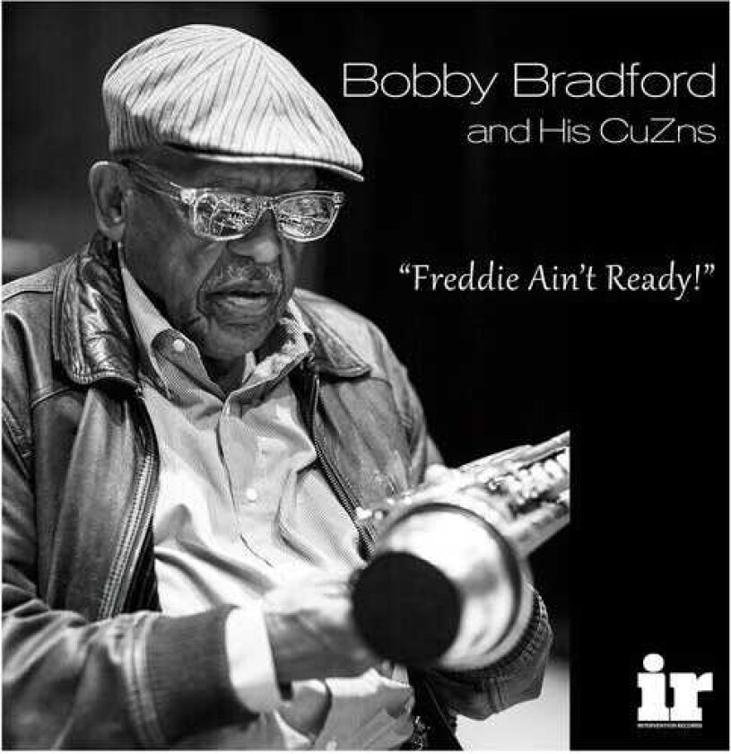 Bobby Bradford Freddie Ain't Ready LP/Vinyl