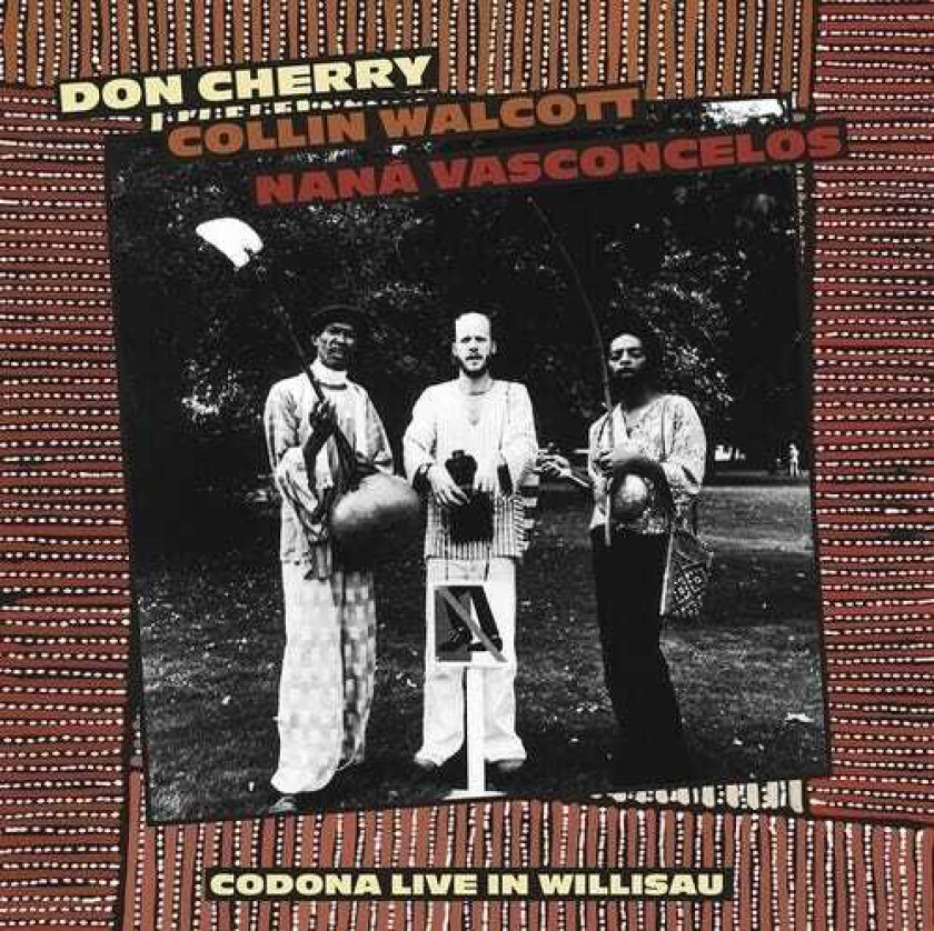 Cherry, Walcott, Vasconcelos Codona Live Willisau Switzerland September 1 1978 LP/Vinyl