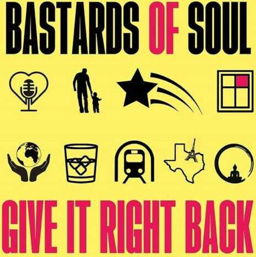Bastards Of Soul Give It Right Back LP/Vinyl