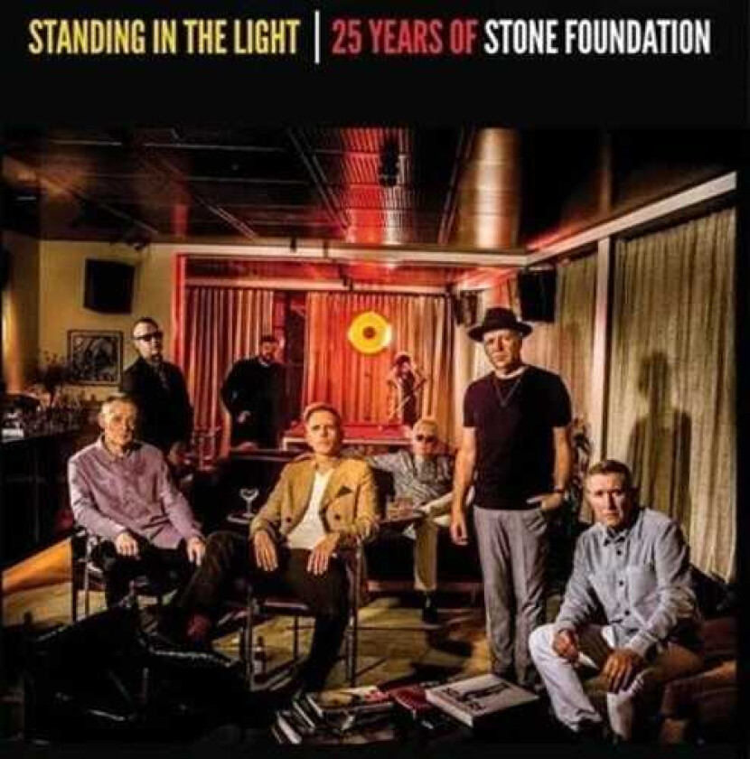 Stone Foundation Standing In The Light: 25 Years Of Stone LP/Vinyl