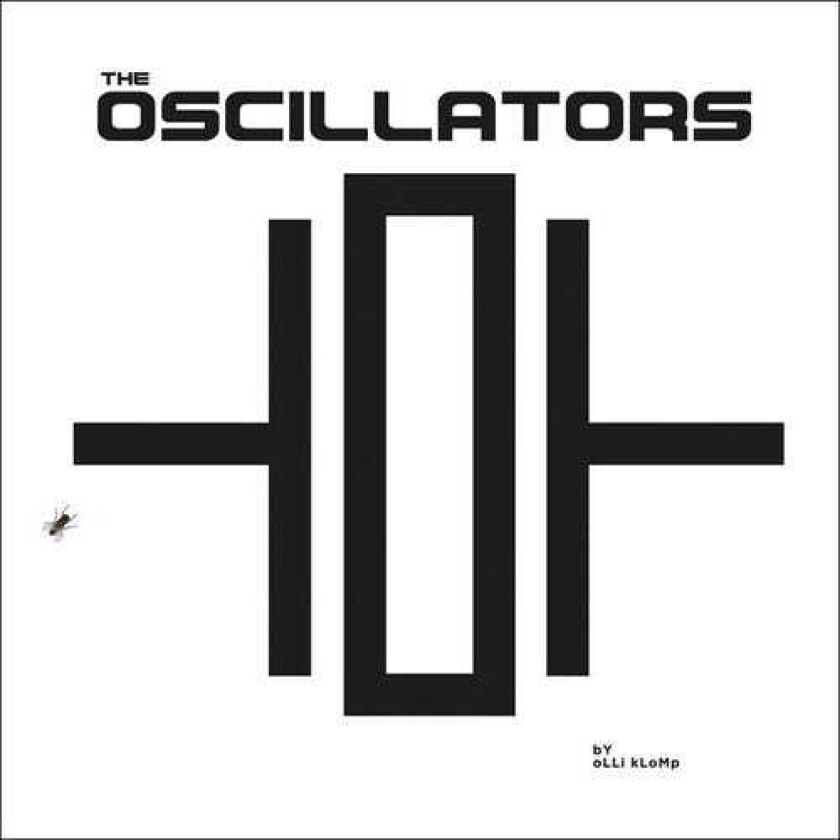 The Oscillators Oscillators LP/Vinyl