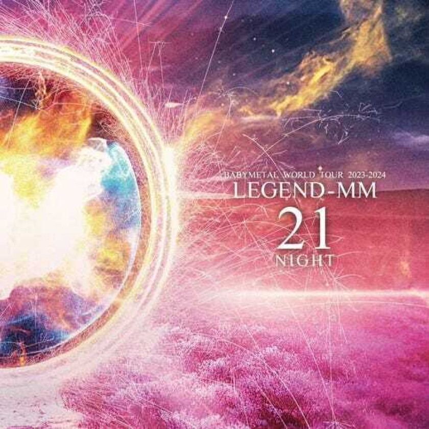 Babymetal Babymetal World Tour 20232024 Legend Mm 21 Night LP/Vinyl