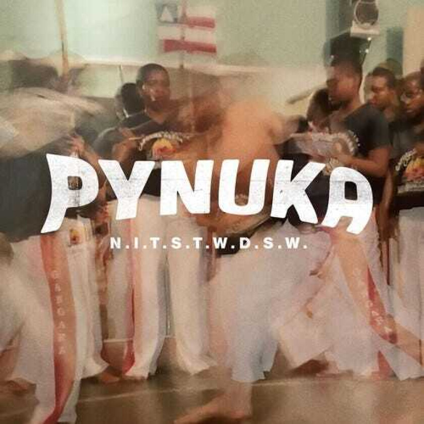 Pynuka N.i.t.s.t.w.d.s.w. LP/Vinyl