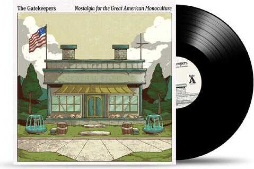 The Gatekeepers Nostalgia For The Great American Monoculture LP/Vinyl