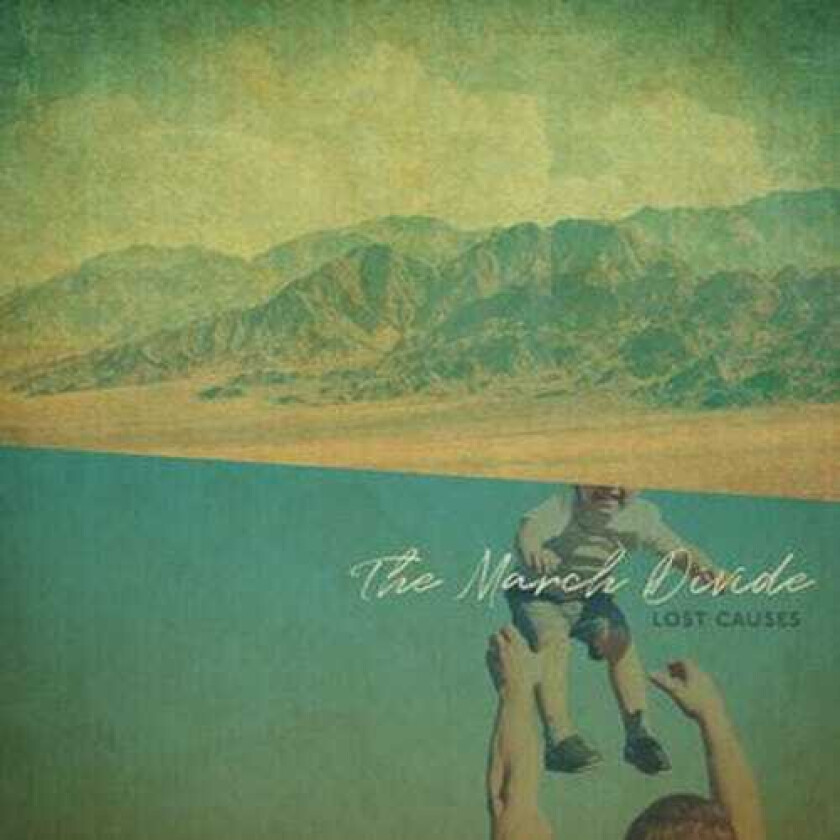 The March Divide Lost Causes LP/Vinyl