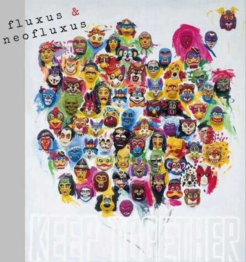Diverse Artister Fluxus & Neofluxus: Keep Together (volume 2) / Var LP/Vinyl