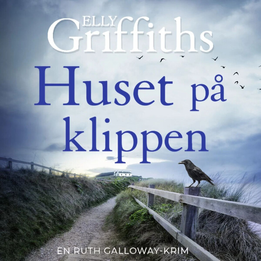 Huset på klippen av Elly Griffiths