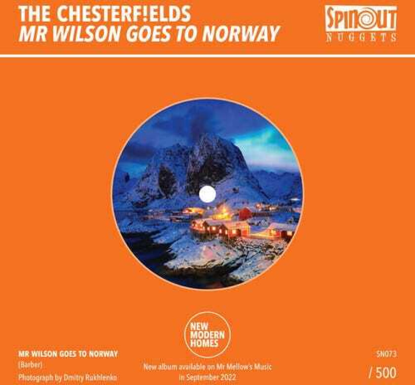 The Chesterfields Mr Wilson Goes To Norway / Year On The Turn LP/Vinyl