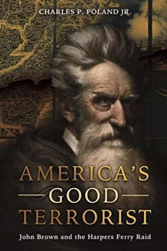 America'S Good Terrorist av Jr. Poland