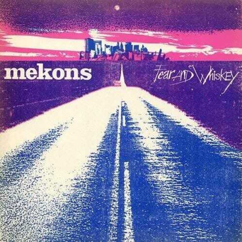 The Mekons Fear & Whiskey LP/Vinyl