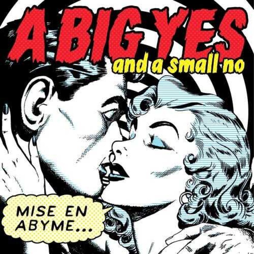 Big Yes And A Small No Mise En Abyme LP/Vinyl