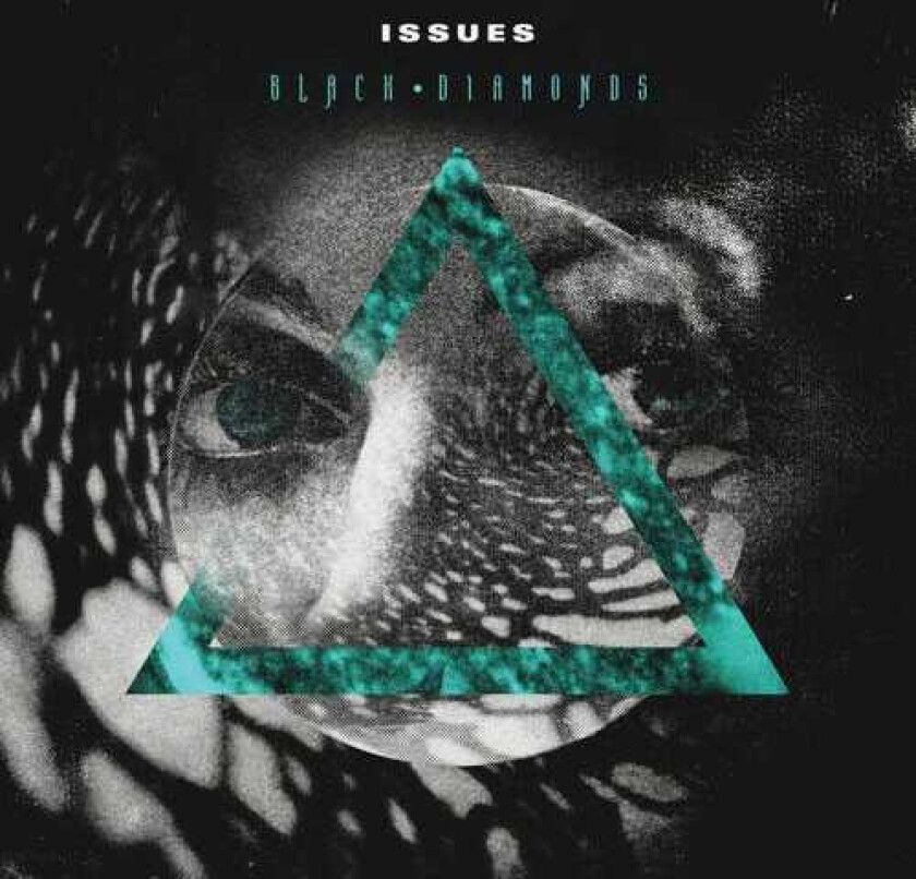 The Issues Black Diamonds LP/Vinyl