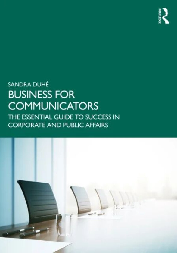 Business for Communicators av Sandra Duhe