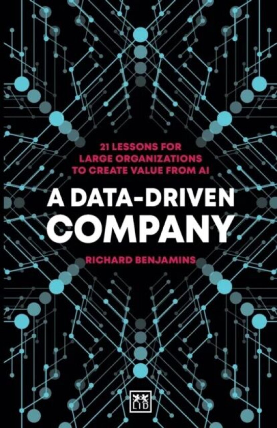 A Data-Driven Company av Richard Benjamins
