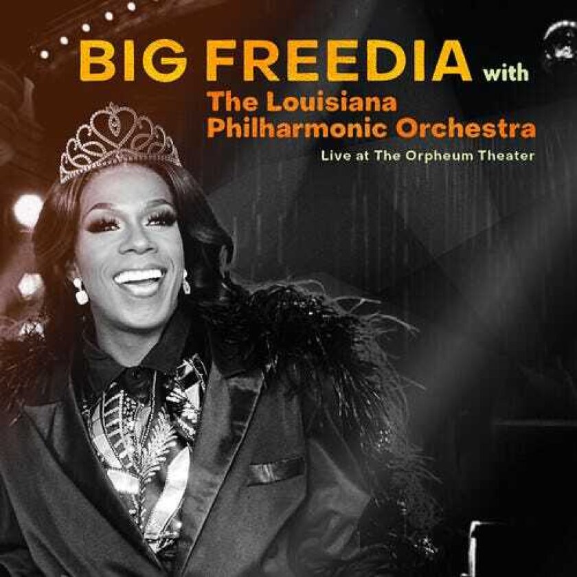 Big Freedia & The Louisiana Philharmonic Orchestra Live At The Orpheum Theater LP/Vinyl
