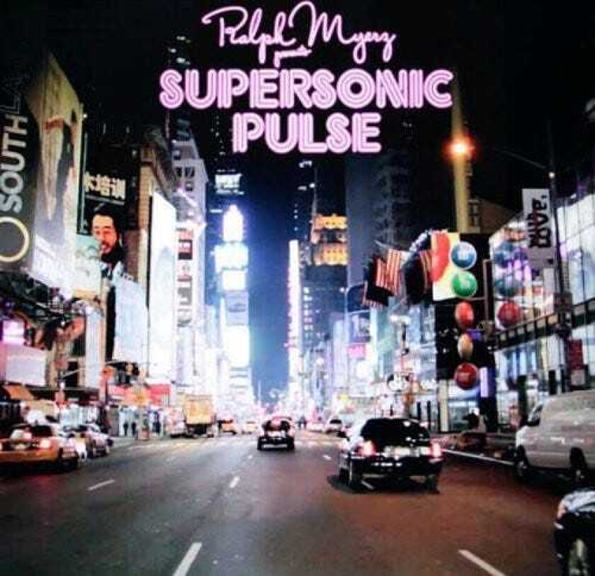 Ralph Myerz Supersonic Pulse LP/Vinyl