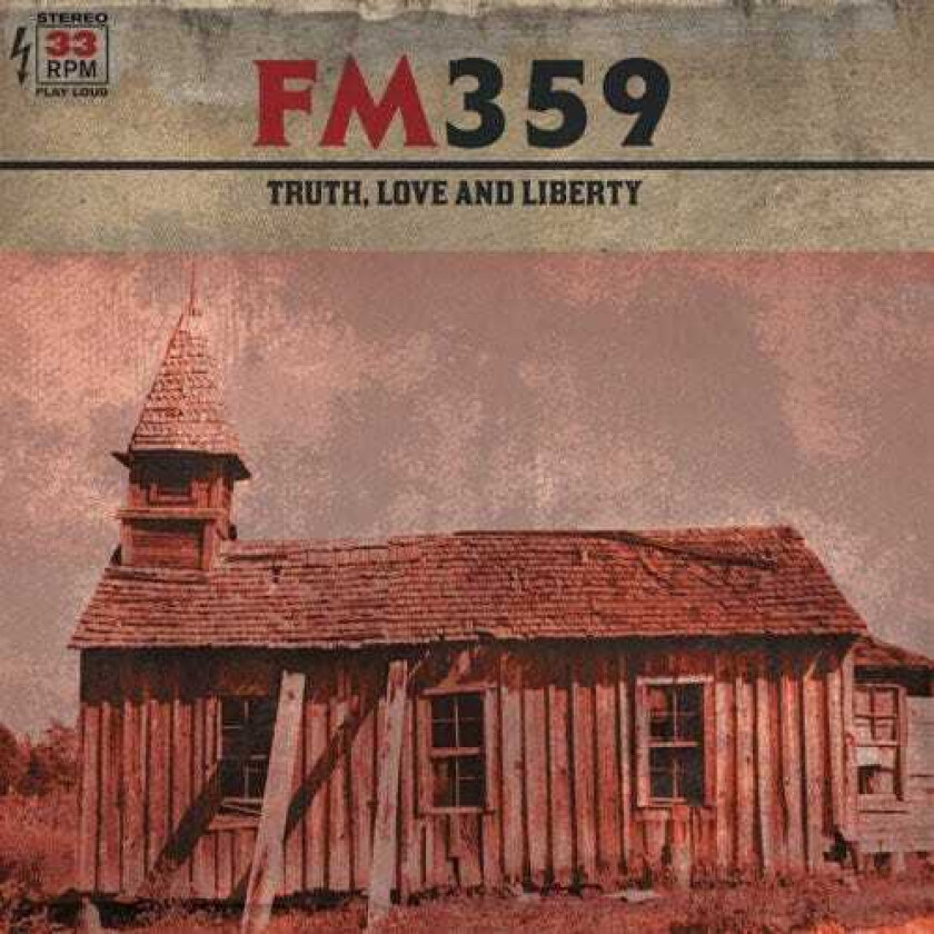 Fm359 Truth Love & Liberty LP/Vinyl