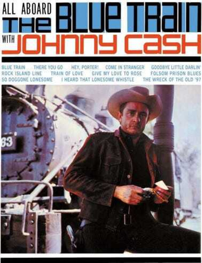 Johnny Cash All Aboard The Blue Train With Johnny Cash LP/Vinyl