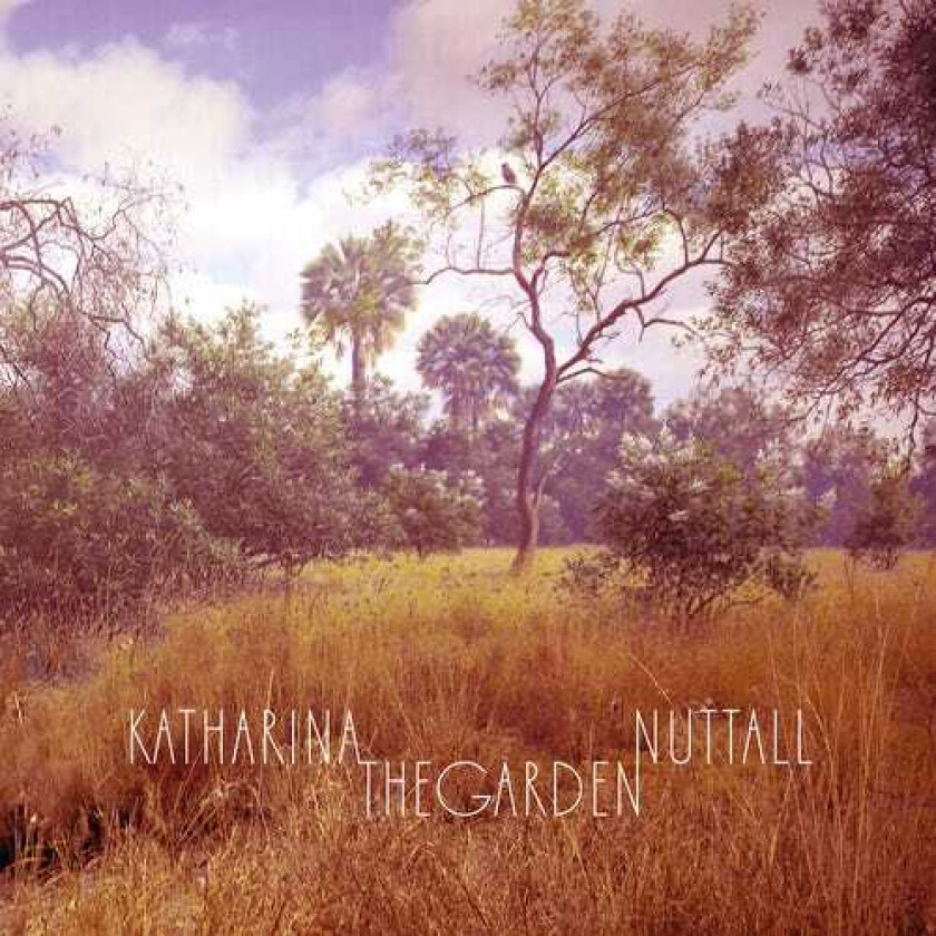 Katharina Nuttall Garden LP/Vinyl