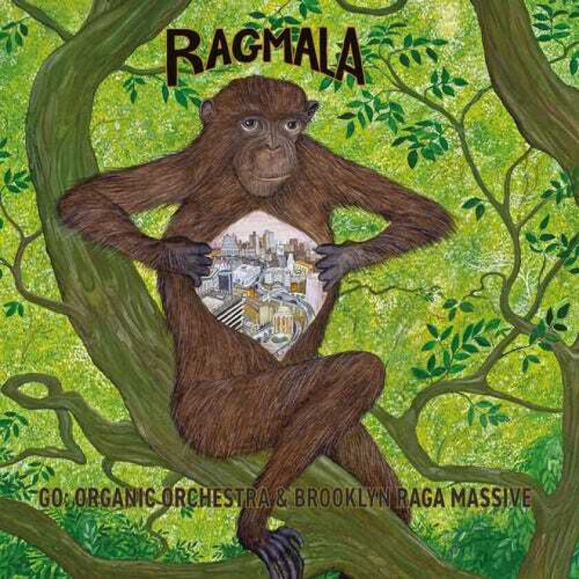 Go Organic Orchestra & Brooklyn Raga Massive Ragmala: Garland Of Ragas LP/Vinyl