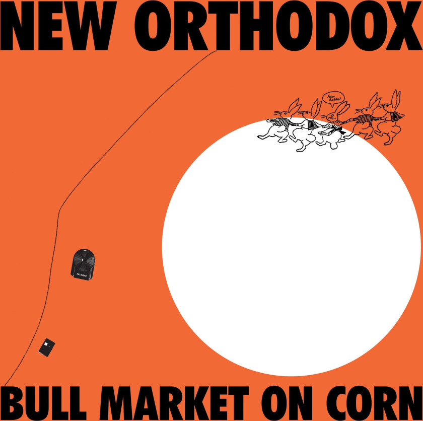 New Orthodox Bull Market on Corn LP/Vinyl
