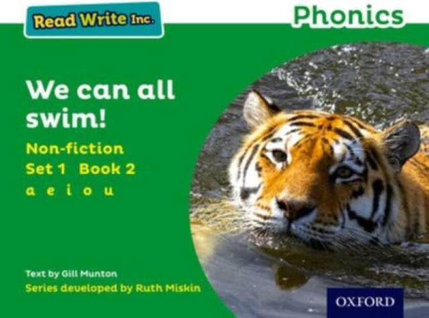 Read Write Inc. Phonics: We Can All Swim! (Green Set 1 Nonfiction 2)