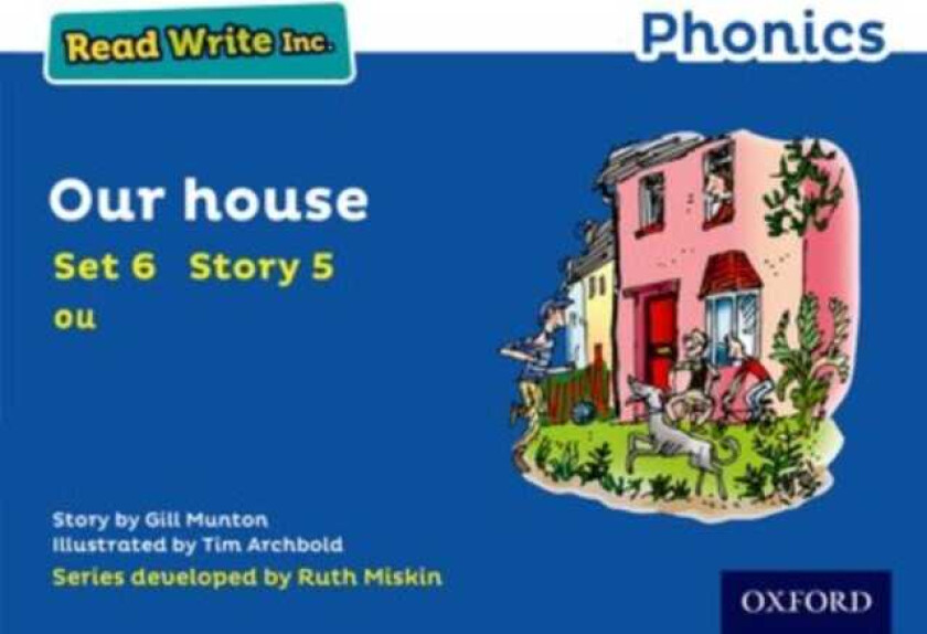 Read Write Inc. Phonics: Our House (Blue Set 6 Storybook 5)