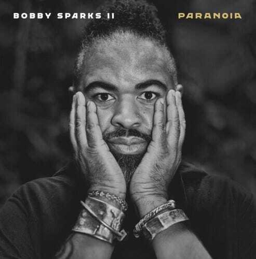 Bobby Ii Sparks Paranoia LP/Vinyl