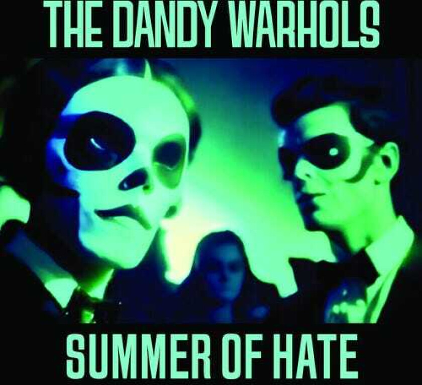The Dandy Warhols Summer Of Hate / Love Song Glow In The Dark LP/Vinyl