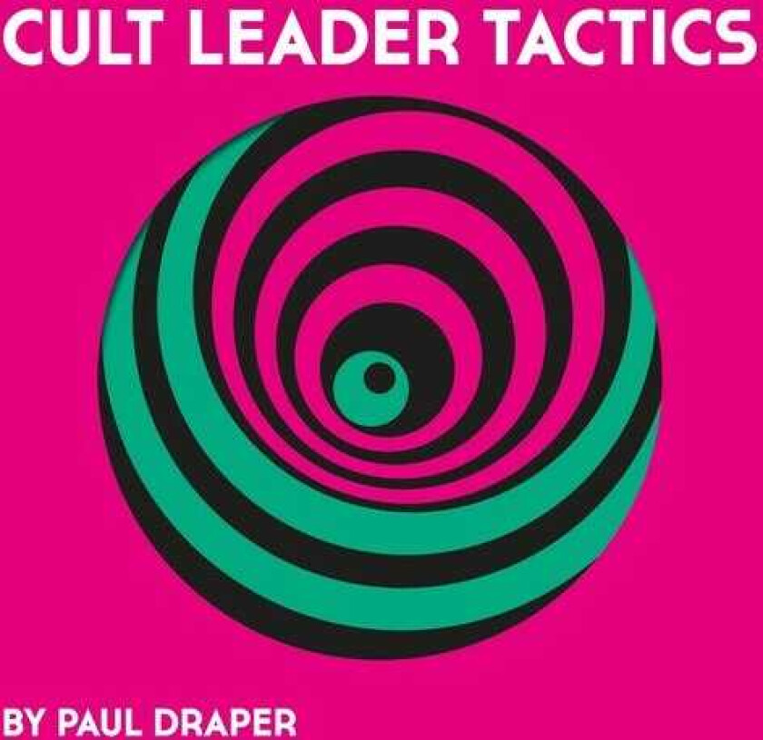 Paul Draper Cult Leader Tactics LP/Vinyl