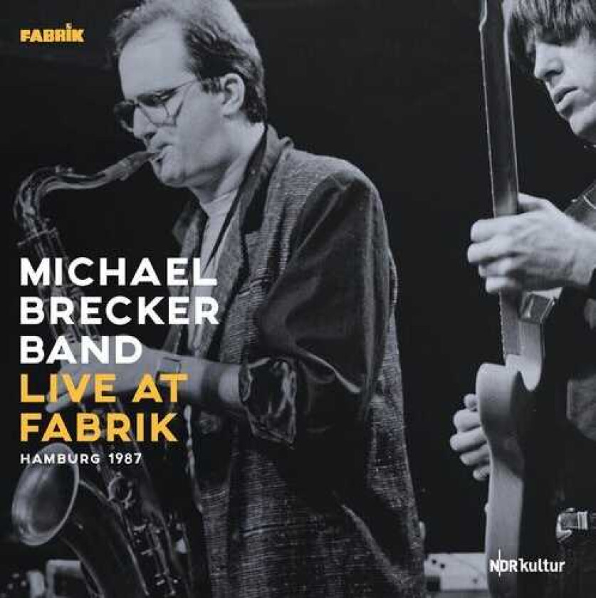 Michael Brecker Live At Fabrik Hamburg 1987 LP/Vinyl