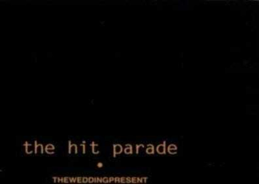 The Wedding Present Hit Parade LP/Vinyl