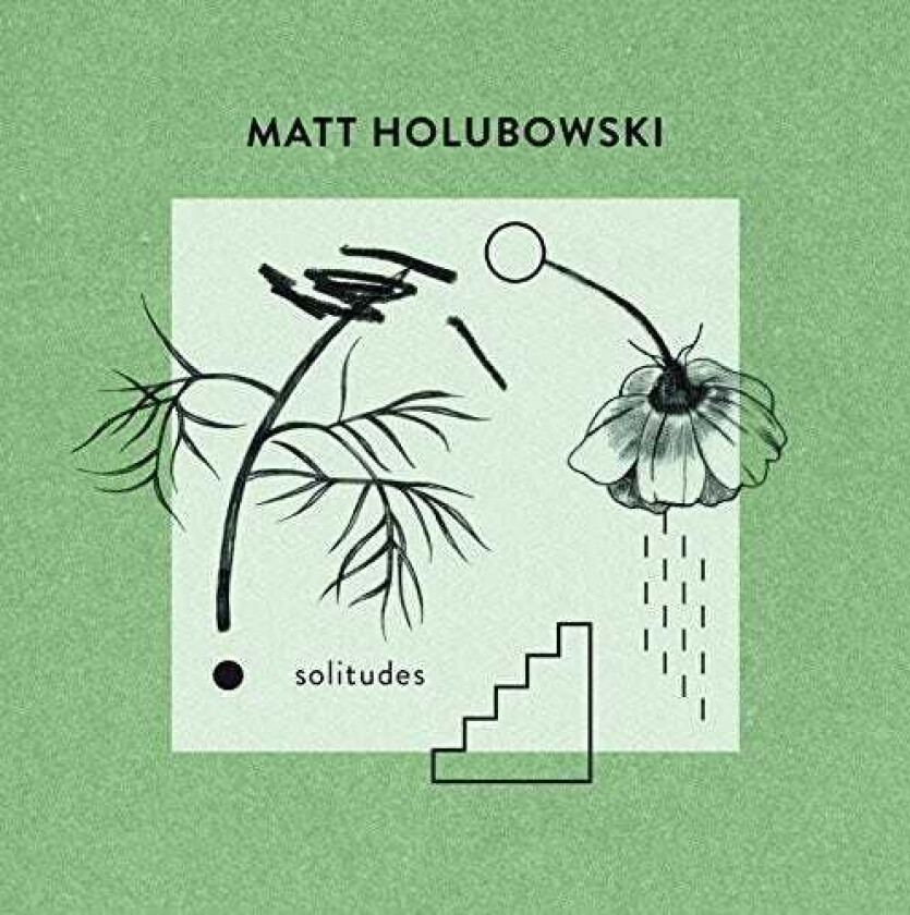 Matt Holubowski Solitudes LP/Vinyl