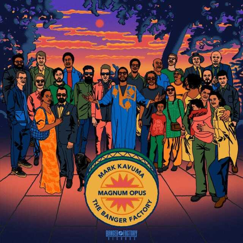 Mark Kavuma & The Banger Factory Magnum Opus LP/Vinyl
