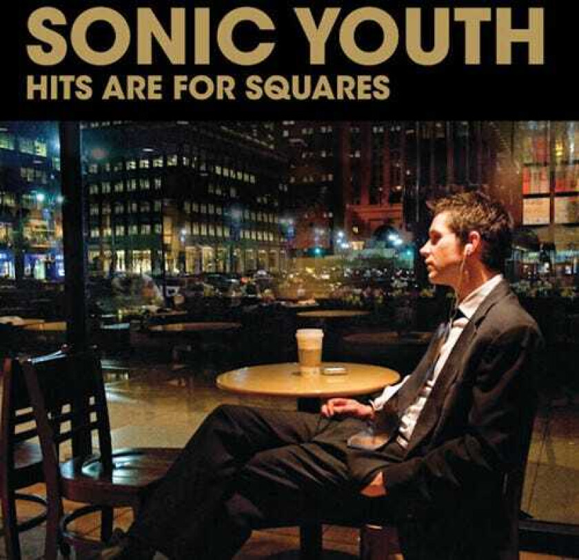 Sonic Youth Hits Are For Squares LP/Vinyl