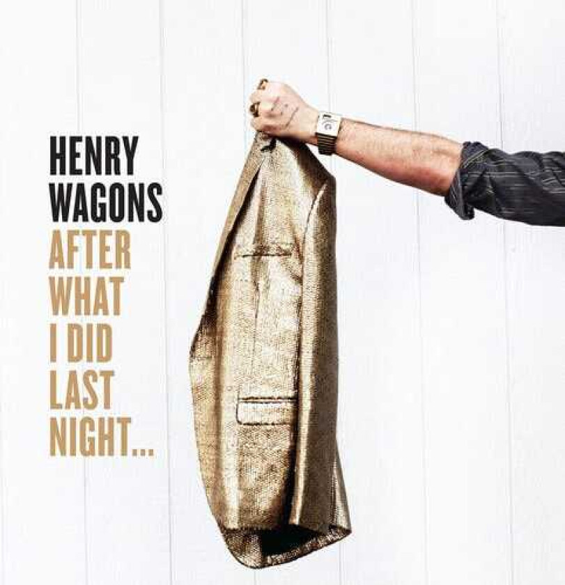 Henry Wagons After What I Did Last Night LP/Vinyl