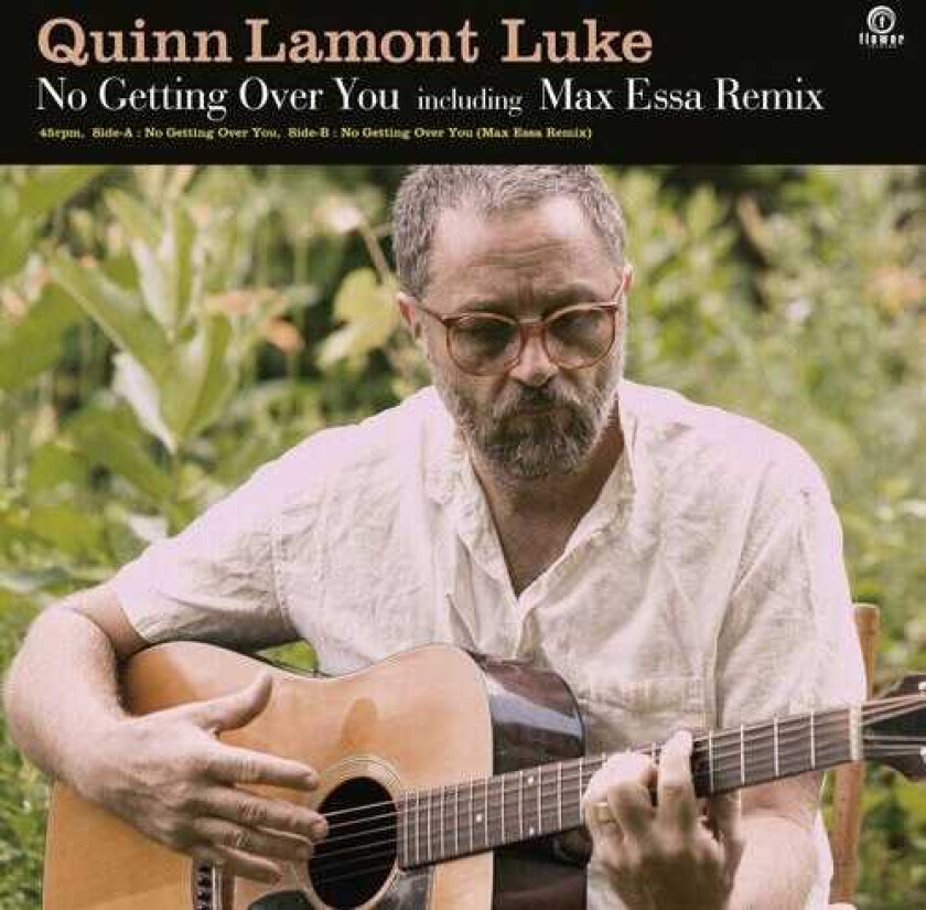 Quinn Lamont Luke No Getting Over You LP/Vinyl