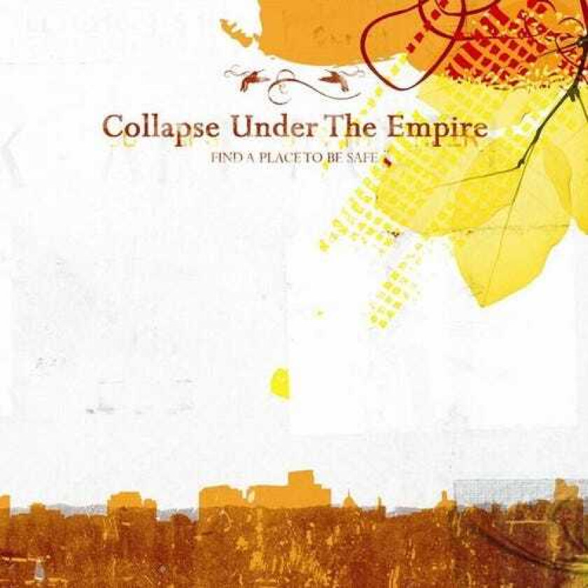 Collapse Under The Empire Find A Place To Be Safe LP/Vinyl