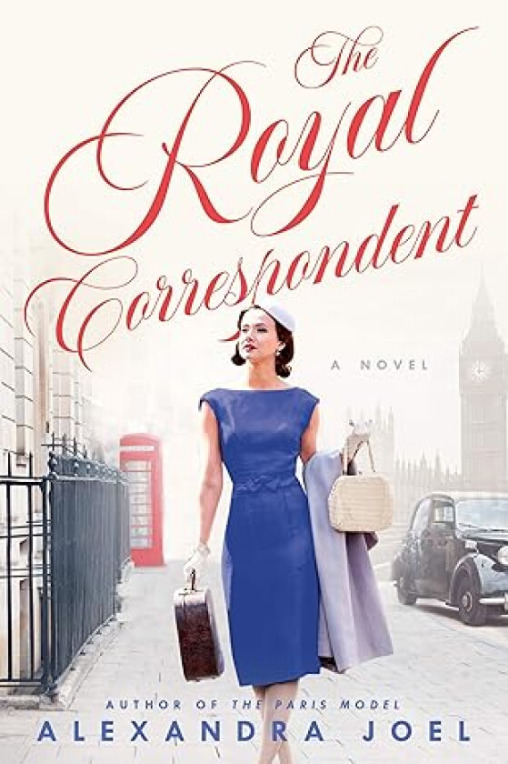 The Royal Correspondent av Alexandra Joel