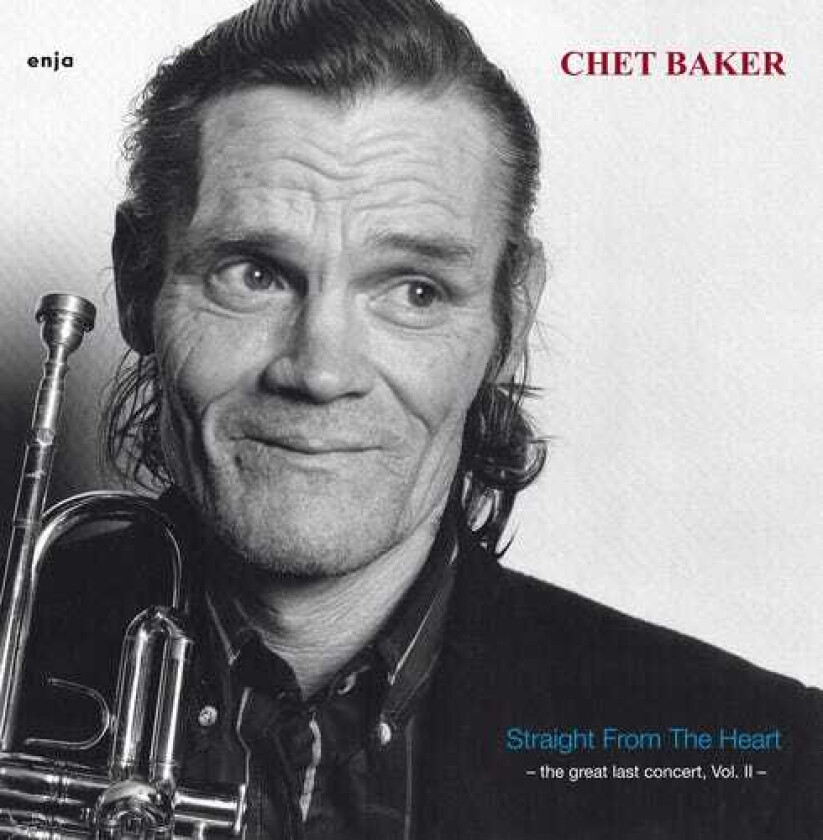 Chet Baker Straight From The Heart: Great Last Concert Vol Ii LP/Vinyl