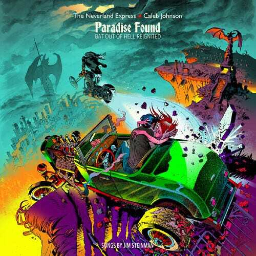 The Neverland Express + Caleb Johnson Paradise Found: Bat Out Of Hell Reignited LP/Vinyl